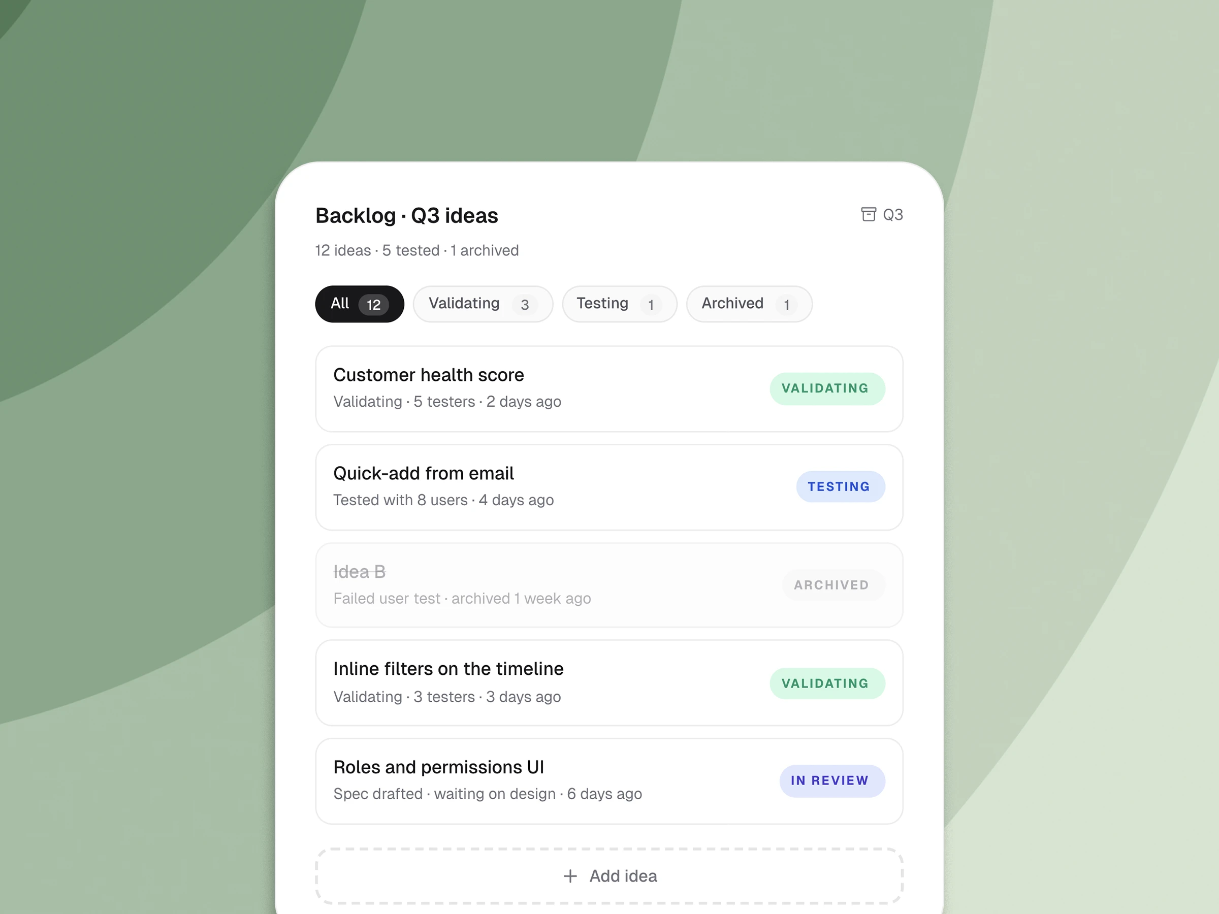A Q3 backlog list of feature ideas with status pills, one row archived and greyed out