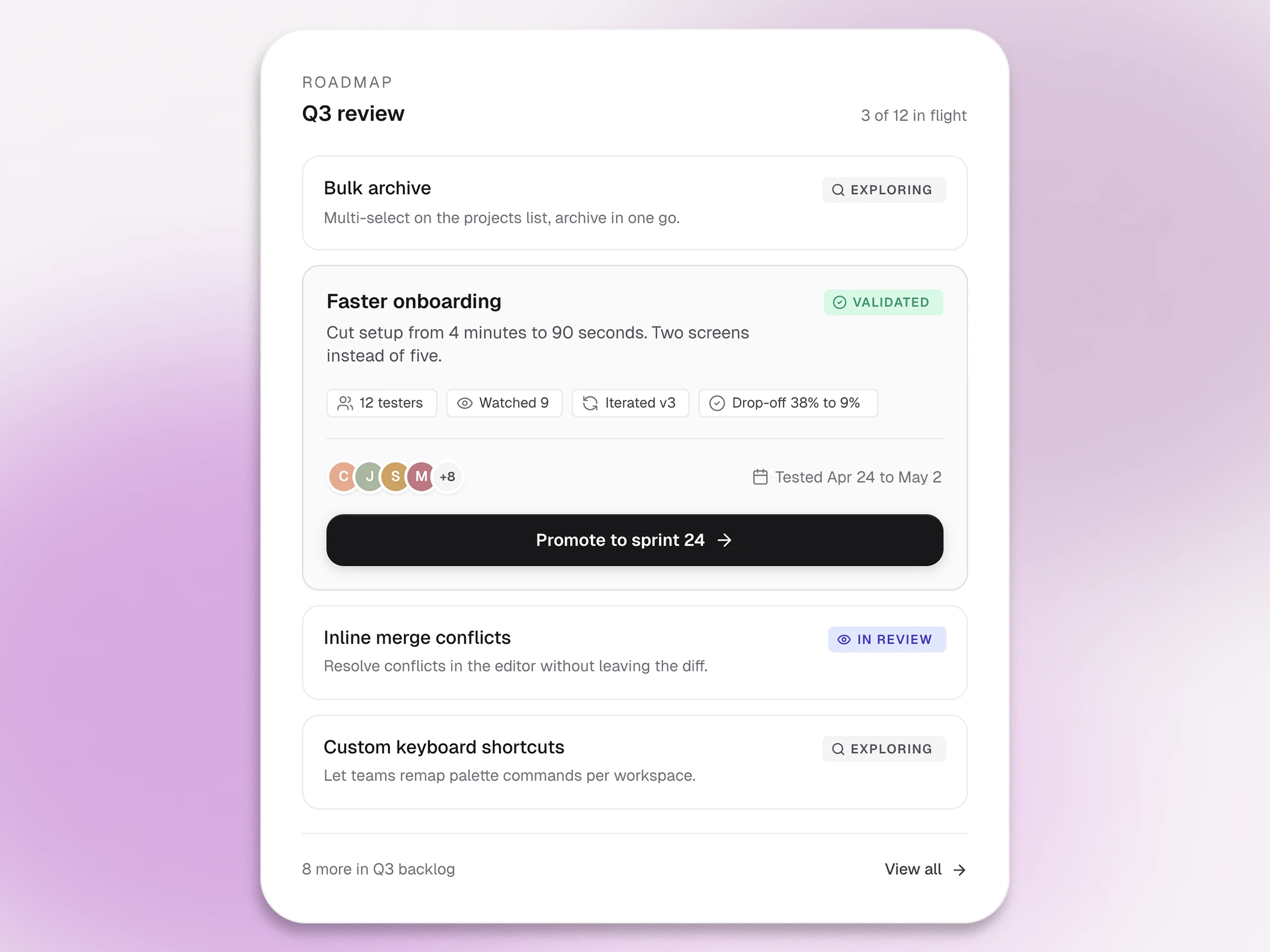 A Q3 roadmap with three idea cards, the middle one 'Faster onboarding' validated and ready to promote to the next sprint